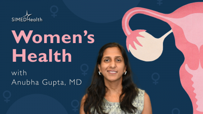 Women's Health with Dr. Anubha Gupta
