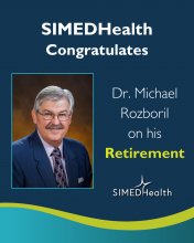 SIMEDHealth Congratulates Dr. Michael Rozboril on His Retirement
